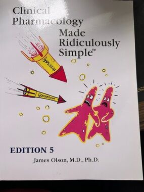 Clinical pharmacology made ridiculously simple